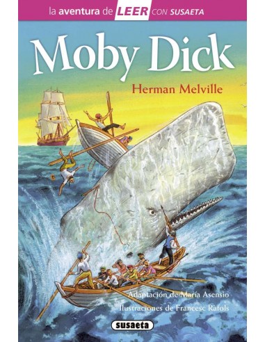 La aventura de leer. Moby Dick