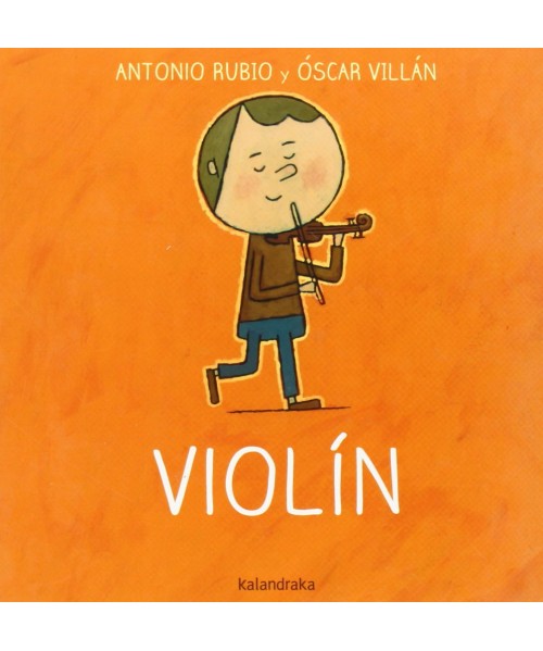 De la cuna a la luna. Violín