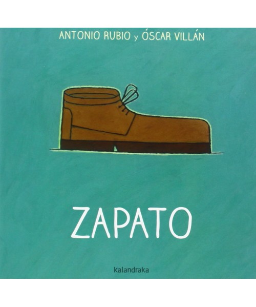 De la cuna a la luna. Zapato