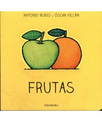 De la cuna a la luna. Frutas