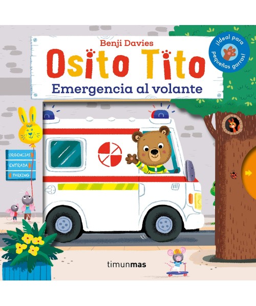 La colección de Libros Osito Tito. Emergencia al volante