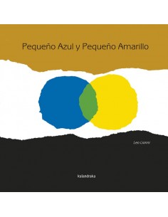 Pequeño Azul y Pequeño Amarillo