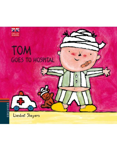 Colección TOM. Tom goes to hospital