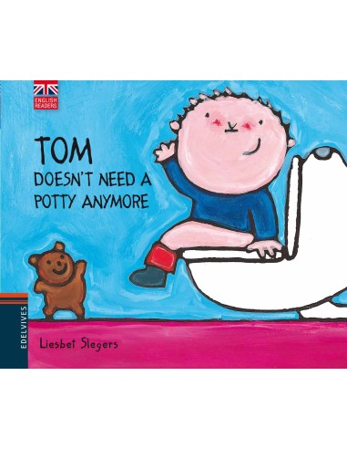 Colección TOM. Tom doesn't need a potty anymore