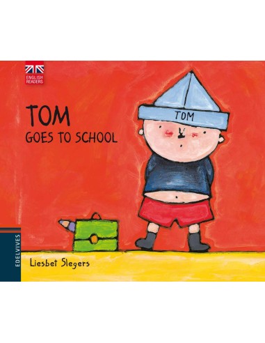 Colección TOM. Tom goes to school