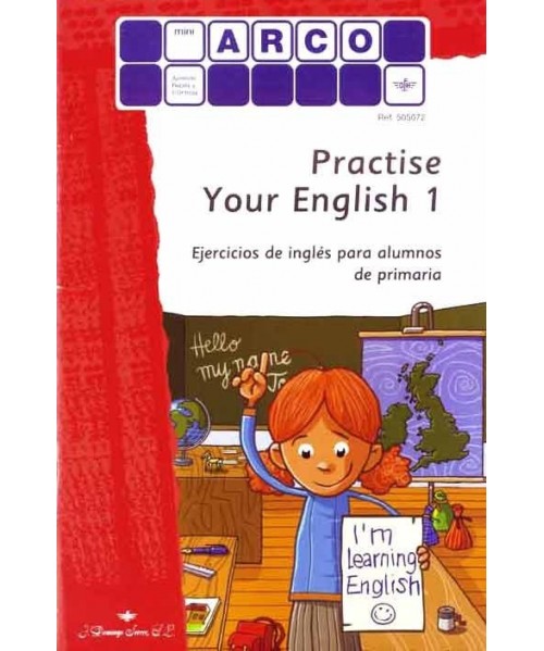 MINI ARCO - Practise your English 1