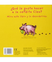 El pollo Pepe y sus amigos. La cerdita Clea